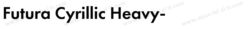 Futura Cyrillic Heavy字体转换